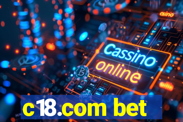 c18.com bet